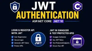 JWT Authentication in ASP.NET Core .NET 10 | Login, Register & Swagger Testing