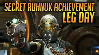 SWTOR Ruhnuk: Secret Leg Day Achievement Guide