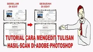 TUTORIAL CARA MENGEDIT TULISAN HASIL SCAN DI ADOBE PHOTOSHOP
