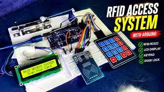 RFID and Keypad Password-Based Door Lock System | Arduino Mega Project Tutorial