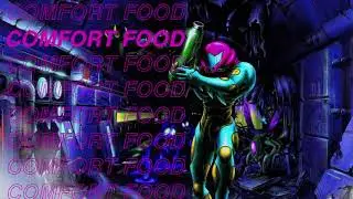 Comfort Food Episode 13: Metroid Fusion with Cam Olmedo