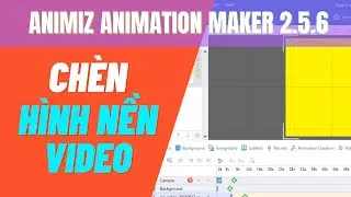 Hướng dẫn CHÈN HÌNH NỀN cho Video | Animiz Animation Maker | Hội Đồng Dư Vlog