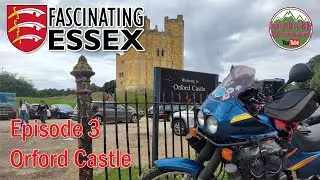 Fascinating Essex Ep 3 - Orford Castle