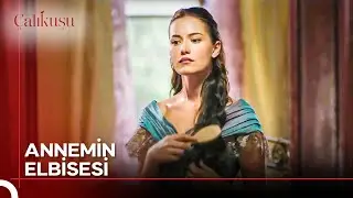 Necmiye, Annemin Elbisesine Göz Koydu! | Çalıkuşu 1. Bölüm