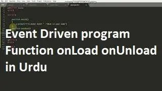 Event Driven program || onload and onunload function in java script