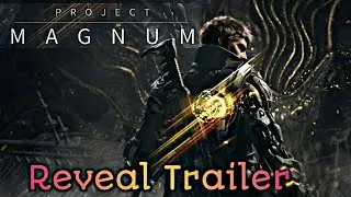 project magnum trailer | project magnum teaser | project magnum reveal trailer | project magnum