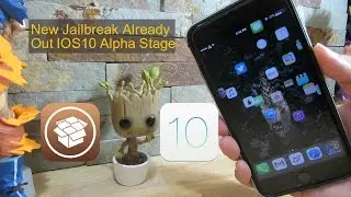 New Jailbreak Already Out IOS10 Alpha Stage