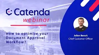 How to optimize your Document Approval Workflow? ⎮ Catenda Webinar
