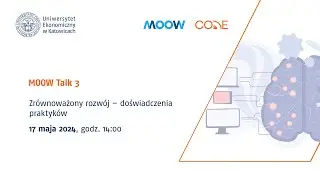 MOOW Talk 3 - Zrównoważony rozwój - doświadczenia praktyków (2)