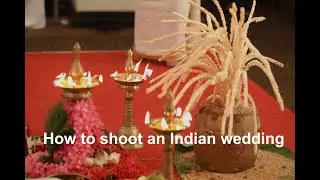 How to shoot an Indian wedding. Some practical tips