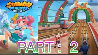 Subway Princess Runner Game Part: 3.  2022 : Updated Version | Android/iOS Gameplay HD