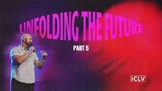 Unfolding The Future 5 || Andrew Mason || ICLV || 09.22.2024