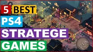 5 Best PS4 Strategy Games (List) In 2019