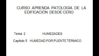 HUMEDAD POR PUENTE TÉRMICO