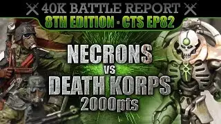Death Korps of Krieg vs Necrons Warhammer 40K Battle Report CTS82 2000pts RIDERS OF KRIEG!