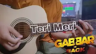 Teri Meri Kahaani Guitar instrumental & Cover | Gabbar is Back | DiPmAN..