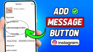 How to Add Message Button to Instagram Post (New Method)