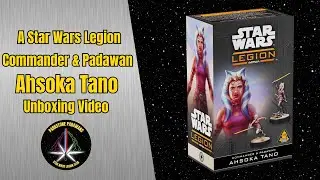 Star Wars Legion: Commander and Padawan Ahsoka Tano Unboxing