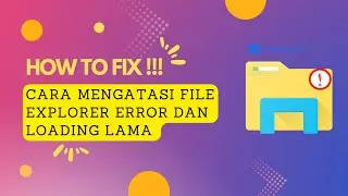 Best Solution How To Fix Error in File Explorer