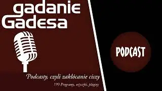 Gadanie Gadesa - 190 Programy, wtyczki, pluginy