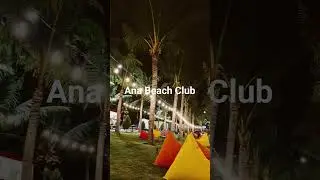 Ana Beach Club #anamarina #nhatrang #travel