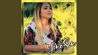 Yine Sen