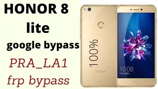 honor 8 lite frp bypass /honor  PRA-LA1 google account  bypass