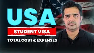 USA Student Visa Cost | Complete Detail of All Expenses