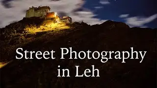 Street Photography in Leh with Fujifilm GFX100S