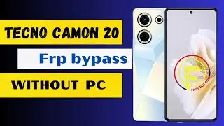 Tecno Camon 20 Frp bypass Android 13|| All Tecno android 13 frp bypass without PC