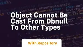 object cannot be cast from dbnull to other types