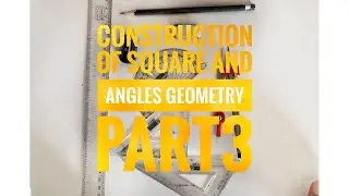 ✏ construction of square and angles geometry part3🔥