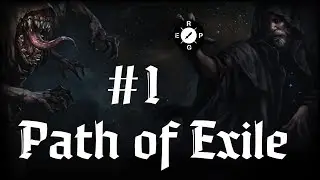 Path of Exile #1 - Крушение