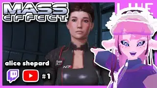 [VOD] Mass Effect - Part 1