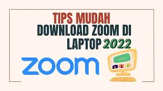 How to Download and Install the Zoom Meeting App on a Laptop/PC 2022 - EDU TECHNOLOGY