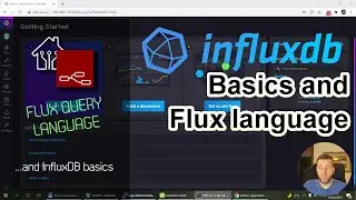 Flux query language and Influxdb basics
