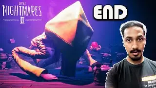 Little Nightmares 2 Ending | Secret ENDING | I am so Confused 🤯