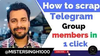 How to Scrap 100k Telegram Group members from other groups in 1 click 