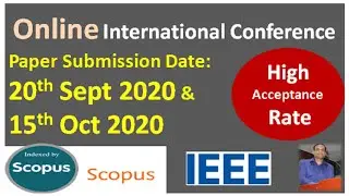 Virtual Scopus and IEEE Conference 2020 | Quick Acceptance and Publication