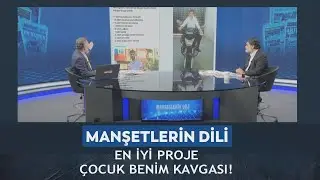Manşetlerin Dili - Muharrem Coşkun / Ali Karahasanoğlu "En iyi proje çocuk benim kavgası!"
