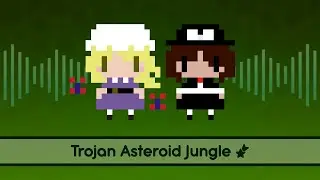 【Touhou Lyrics】 Trojan Asteroid Jungle