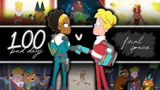 100 bad days | final space