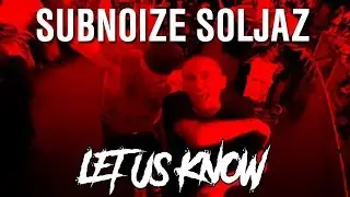 Subnoize Souljaz 