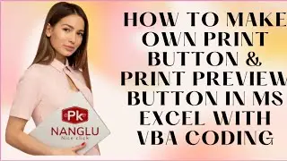 Make own print button in excel | print preview button in Excel with VBA Coding