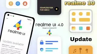 Realme 10 Realme UI 4.0 Stable Updated Full Review | Realme 10 Android 13 Update