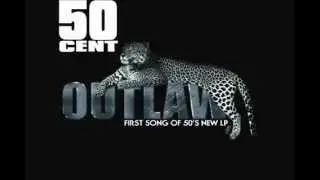 50 Cent - (Outlaw)