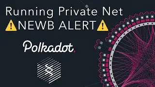 Day 3 of Blockchain Dev: Running Private Substrate Network