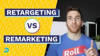 Retargeting Vs. Remarketing: What's the Difference?