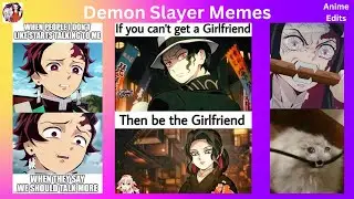 Demon Slayer memes - AwesomeAnimeEdits