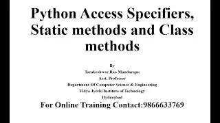 Python Access Specifiers | Static Methods | Class Methods